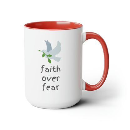 Faith Over Fear mug red