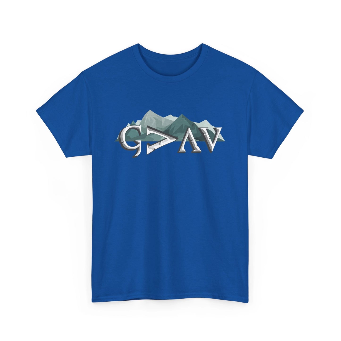 God is Greater Than Ups and Downs t-shirt - blue